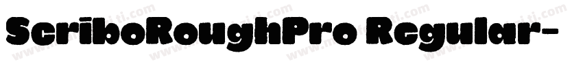 ScriboRoughPro Regular字体转换
